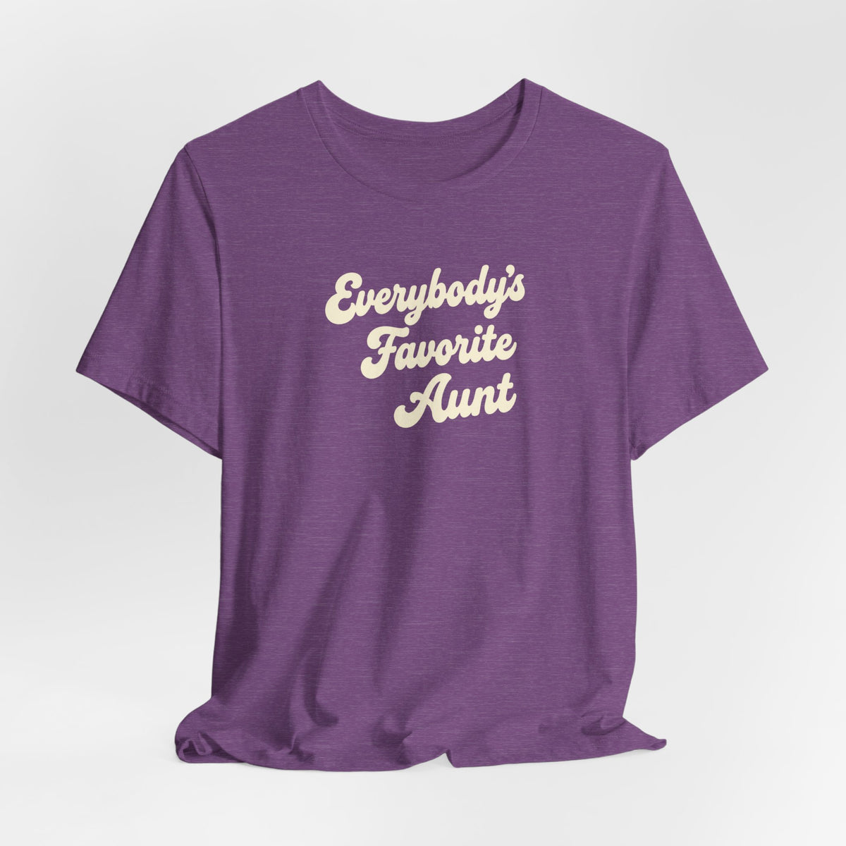 Everybody's Favorite Aunt T-Shirt
